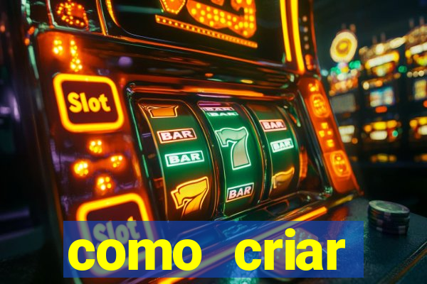 como criar plataforma de jogos de aposta